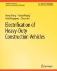 Electrification of Heavy-Duty Construction Vehicles - Book