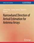 Narrowband Direction of Arrival Estimation for Antenna Arrays - Book