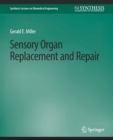 Sensory Organ Replacement and Repair - Book