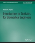 Introduction to Statistics for Biomedical Engineers - Book