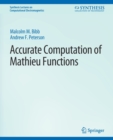 Accurate Computation of Mathieu Functions - Book
