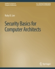 Security Basics for Computer Architects - Book