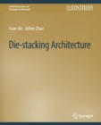 Die-stacking Architecture - Book