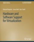 Hardware and Software Support for Virtualization - Book