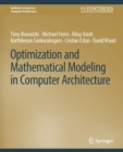 Optimization and Mathematical Modeling in Computer Architecture - Book