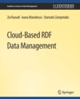 Cloud-Based RDF Data Management - Book
