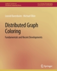 Distributed Graph Coloring : Fundamentals and Recent Developments - Book