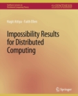 Impossibility Results for Distributed Computing - Book