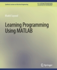 Learning Programming Using Matlab - Book