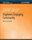 Engineers Engaging Community : Water and Energy - Book