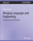 Merging Languages and Engineering : Partnering Across the Disciplines - Book