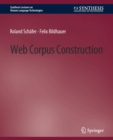 Web Corpus Construction - Book