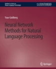 Neural Network Methods for Natural Language Processing - Book