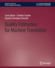 Quality Estimation for Machine Translation - Book