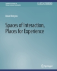 Spaces of Interaction, Places for Experience - Book