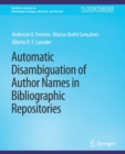 Automatic Disambiguation of Author Names in Bibliographic Repositories - Book
