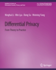 Differential Privacy : From Theory to Practice - Book