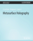 Metasurface Holography - Book