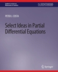 Select Ideas in Partial Differential Equations - Book