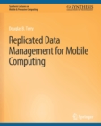 Replicated Data Management for Mobile Computing - Book