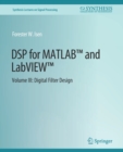 DSP for MATLAB™ and LabVIEW™ III : Digital Filter Design - Book