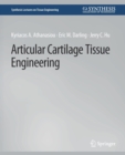Articular Cartilage Tissue Engineering - Book
