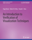 An Introduction to Verification of Visualization Techniques - Book
