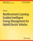 Reinforcement Learning-Enabled Intelligent Energy Management for Hybrid Electric Vehicles - eBook