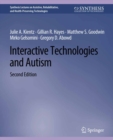 Interactive Technologies and Autism, Second Edition - eBook