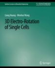 3D Electro-Rotation of Single Cells - eBook