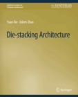 Die-stacking Architecture - eBook