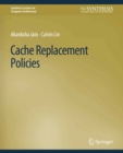 Cache Replacement Policies - eBook