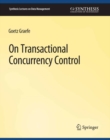 On Transactional Concurrency Control - eBook