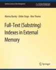 Full-Text (Substring) Indexes in External Memory - eBook