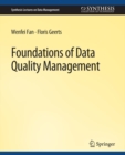 Foundations of Data Quality Management - eBook