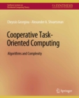 Cooperative Task-Oriented Computing : Algorithms and Complexity - eBook