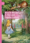 Alice in Wonderland in Film and Popular Culture - Book