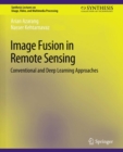 Image Fusion in Remote Sensing : Conventional and Deep Learning Approaches - eBook