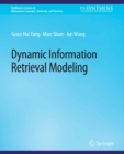 Dynamic Information Retrieval Modeling - eBook