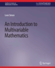 An Introduction to Multivariable Mathematics - eBook