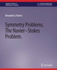 Symmetry Problems : The Navier-Stokes Problem - eBook