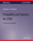 Probability and Statistics for STEM : A Course in One Semester - eBook