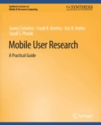 Mobile User Research : A Practical Guide - eBook