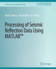 Processing of Seismic Reflection Data Using MATLAB - eBook