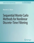 Sequential Monte Carlo Methods for Nonlinear Discrete-Time Filtering - eBook