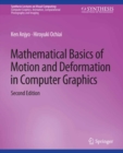 Mathematical Basics of Motion and Deformation in Computer Graphics, Second Edition - eBook
