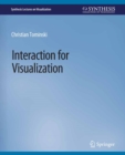 Interaction for Visualization - eBook