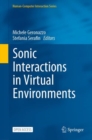 Sonic Interactions in Virtual Environments - Book