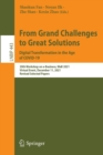 From Grand Challenges to Great Solutions: Digital Transformation in the Age of COVID-19 : 20th Workshop on e-Business, WeB 2021, Virtual Event, December 11, 2021, Revised Selected Papers - Book