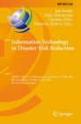 Information Technology in Disaster Risk Reduction : 6th IFIP WG 5.15 International Conference, ITDRR 2021, Morioka, Japan, October 25-27, 2021, Revised Selected Papers - Book